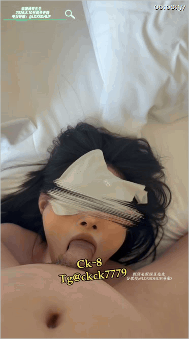 ✨纹身哥约啪的炮友性爱日记、少妇收割机「ck8」「paock7」怒插黑丝骚货，一上来就要舔我的大屌，把自己的骚穴掰开“快插进来”